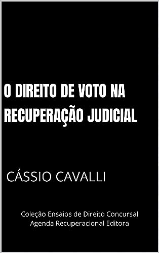 O direito de voto na recuperação judicial